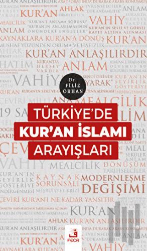 Türkiye'de Kur'an İslamı Arayışları