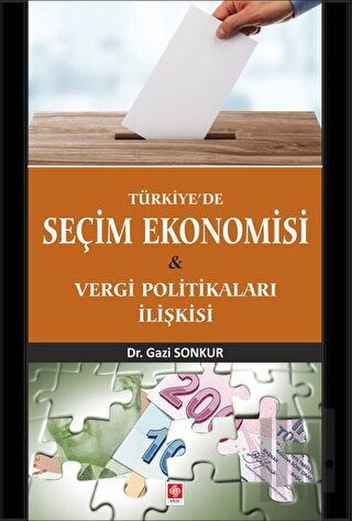 Türkiye'de Seçim Ekonomisi