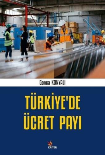 Türkiye’de Ücret Payı | Kitap Ambarı