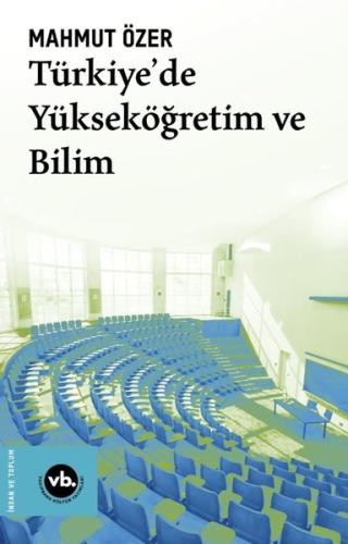 Türkiye'de Yükseköğretim ve Bilim