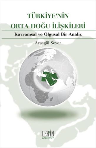 Türkiye'nin Orta Doğu İlişkileri | Kitap Ambarı