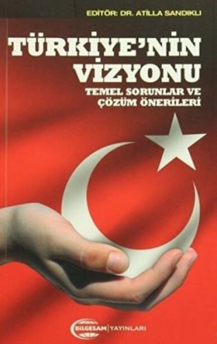 Türkiye'nin Vizyonu