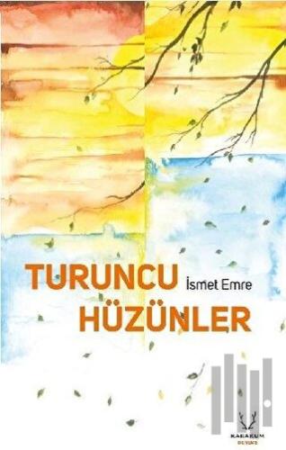 Turuncu Hüzünler