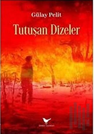 Tutuşan Dizeler