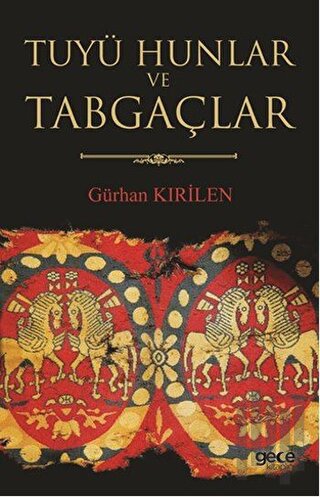 Tuyü Hunlar ve Tabgaçlar