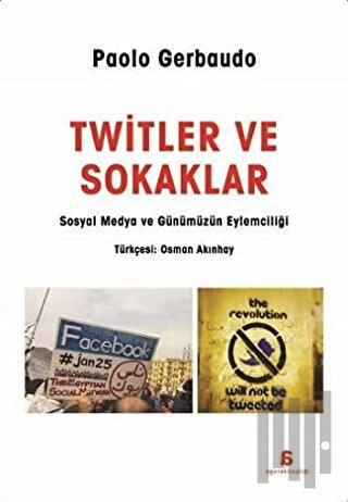 Twitler Ve Sokaklar