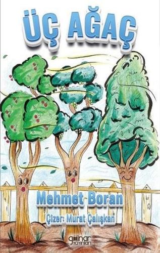 Üç Ağaç