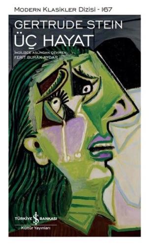 Üç Hayat - Modern Klasikler 167 (Ciltli)
