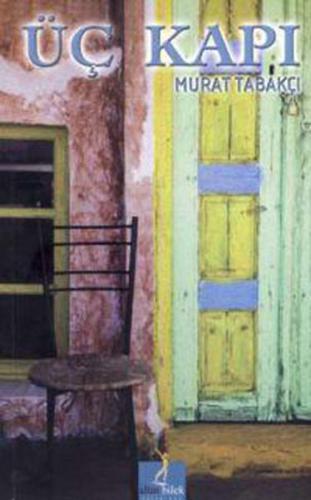 Üç Kapı
