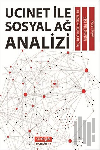 Ucinet ile Sosyal Ağ Analizi | Kitap Ambarı