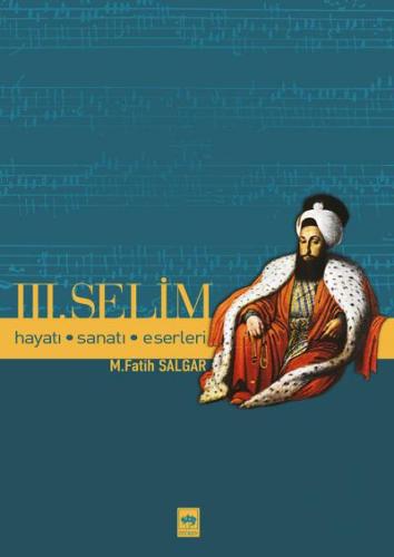 Üçüncü Selim | Kitap Ambarı