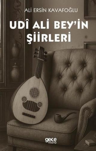 Udi Ali Bey'in Şiirleri