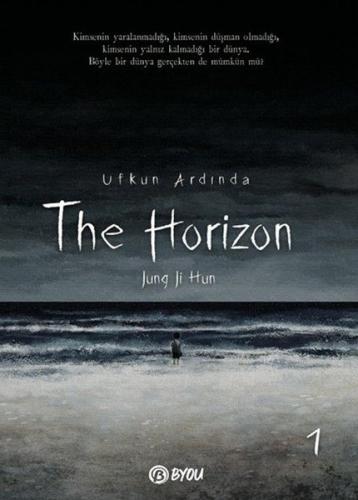 Ufkun Ardında 1 - The Horizon