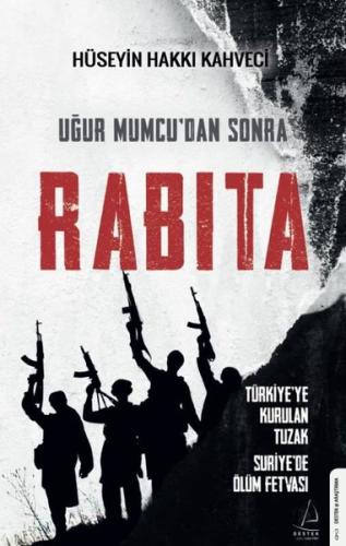 Uğur Mumcudan Sonra Rabıta | Kitap Ambarı