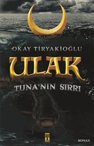 Ulak 2 - Tuna'nın Sırrı | Kitap Ambarı