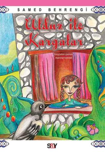 Ulduz İle Kargalar | Kitap Ambarı