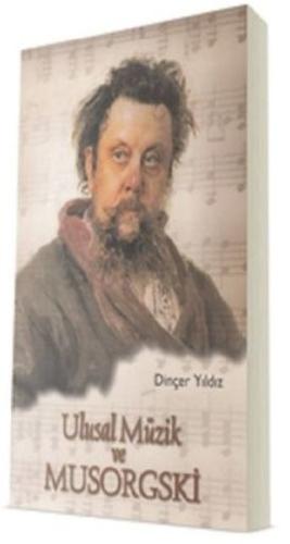 Ulusal Müzik ve Musorgski | Kitap Ambarı