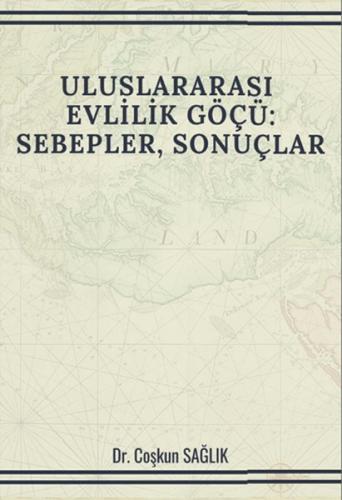 Uluslararası Evlilik Göçü: Sebepler Sonuçlar | Kitap Ambarı