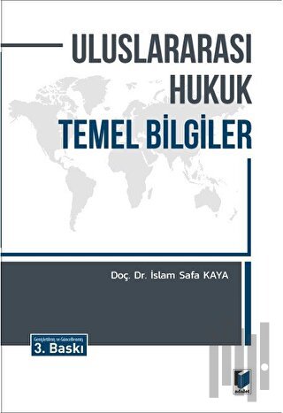 Uluslararası Hukuk Temel Bilgiler