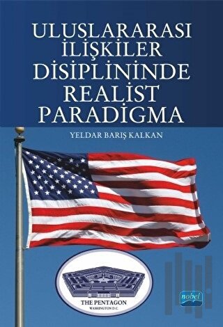 Uluslararası İlişkiler Disiplininde Realist Paradigma