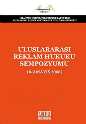 Uluslararası Reklam Hukuku Sempozyumu