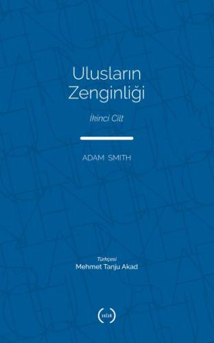 Ulusların Zenginliği Cilt 2