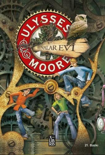 Ulysses Moore 3 - Aynalar Evi | Kitap Ambarı