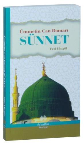 Ümmetin Can Damarı Sünnet