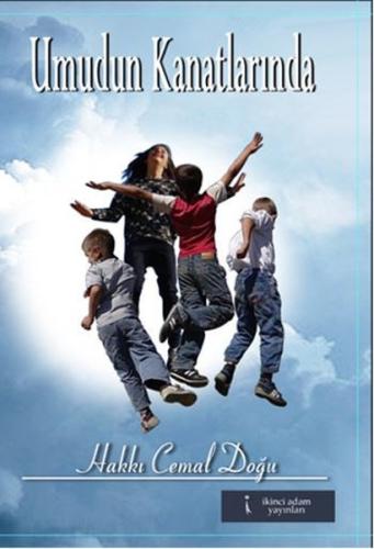 Umudun Kanatlarında | Kitap Ambarı