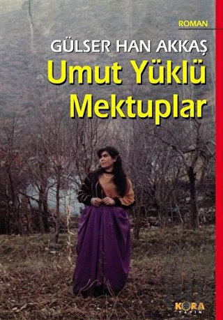 Umut Yüklü Mektuplar