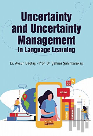 Uncertainty and Uncertainty Management in Language Learning