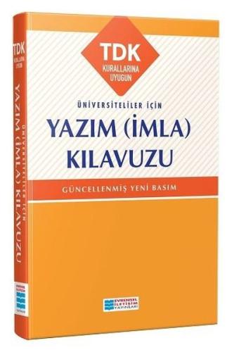 Üniversiteliler İçin Yazım (İmla) Kılavuzu