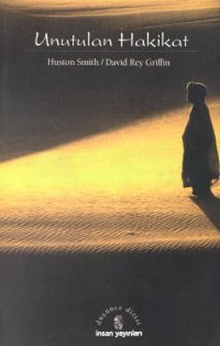 Unutulan Hakikat | Kitap Ambarı