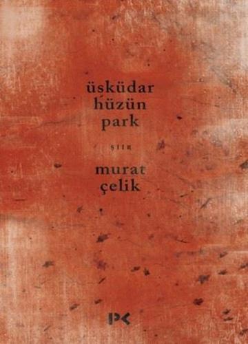 Üsküdar Hüzün Park | Kitap Ambarı