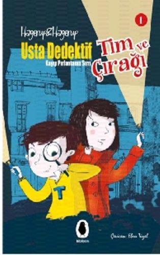 Usta Dedektif Tim ve Çırağı 1-Kayıp Pırlantanın Sırrı