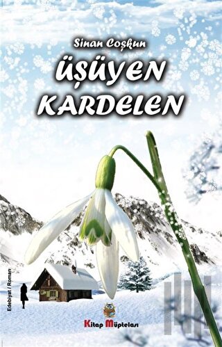 Üşüyen Kardelen