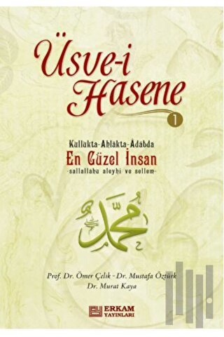 Üsve-i Hasene 1 (Ciltli)