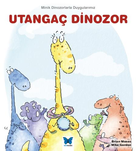 Utangaç Dinozor | Kitap Ambarı