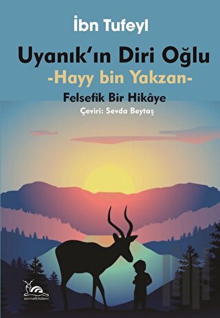 Uyanık'ın Diri Oğlu - Hayy İbn Yakzan