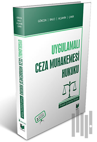 Uygulamalı Ceza Muhakemesi Hukuku Pratik Çalışma Kitabı