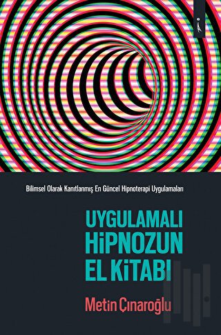 Uygulamalı Hipnozun El Kitabı