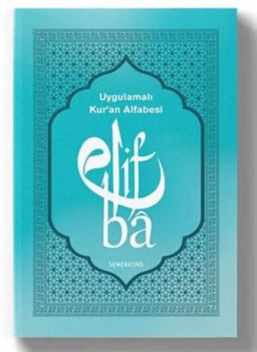 Uygulamalı Kur'an Alfabesi | Kitap Ambarı