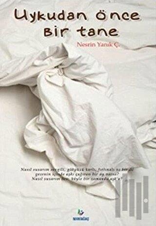 Uykudan Önce Bir Tane