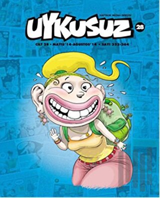 Uykusuz Dergisi Cilt: 28 Sayı: 352 - 364
