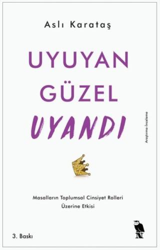 Uyuyan Güzel Uyandı-Masalların Toplumsal Cinsiyet Rolleri Üzerine Etkisi