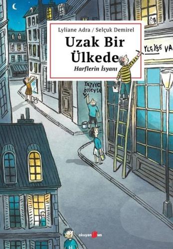 Uzak Bir Ülkede Harflerin İsyanı