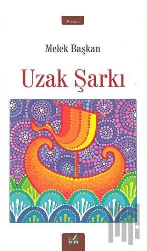 Uzak Şarkı