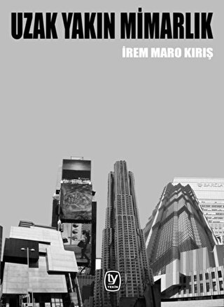 Uzak Yakın Mimarlık