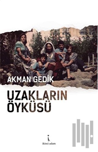 Uzakların Öyküsü