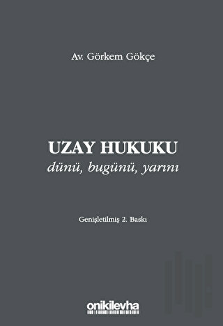 Uzay Hukuku (Ciltli)